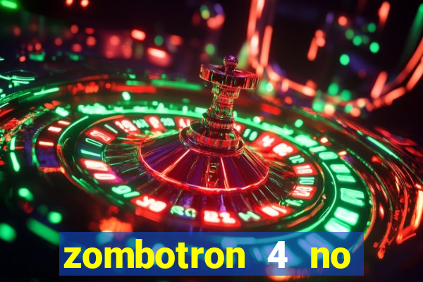 zombotron 4 no click jogos